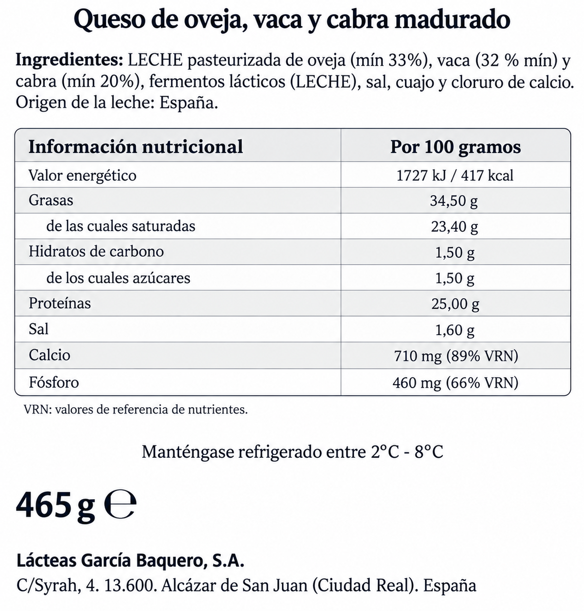 GARCIA BAQUERO Q.SEMICURADO MEDIA PIEZA PRECIO KG